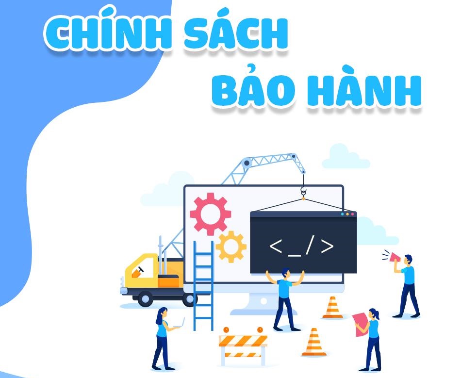 Chính sách bảo hành, bảo trì